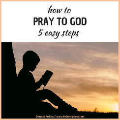 How to Pray to God: 5 Easy Steps