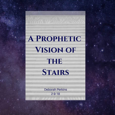 A Prophetic Vision of the Stairs