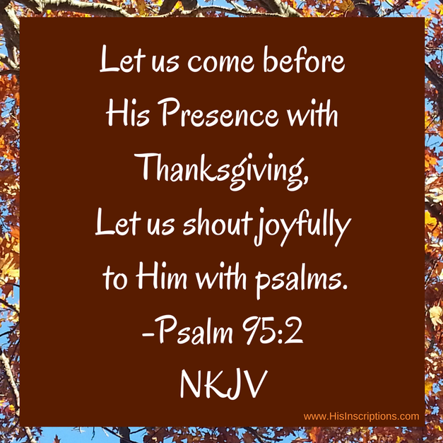 Thanksgiving Prayers and Ideas to Honor God at any Holiday Dinner - blog post by Deborah Perkins of HisInscriptions.com. Ideas to bring God back into your Thanksgiving dinner celebration!