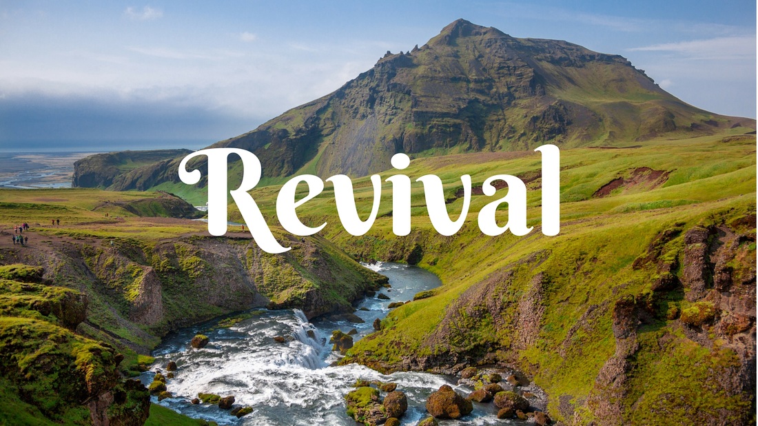 Igniting Revival - blog post by Deborah Perkins of HisInscriptions.com. How to tap into revival, right where you are! 