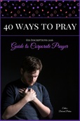 40Ways to Pray: 2016 Corporate Guide to Prayer from His Inscriptions