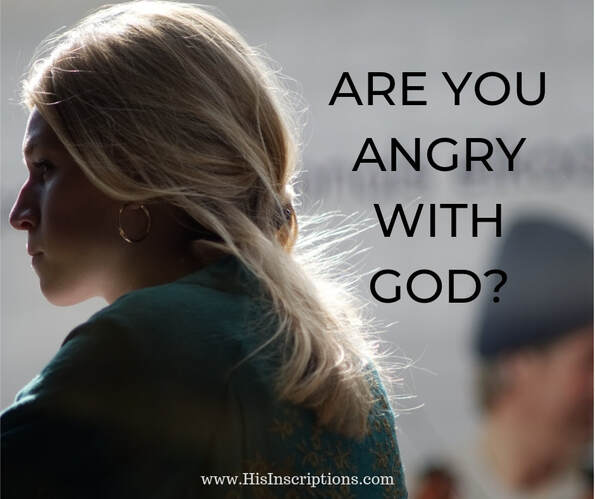 Picture: Are You Angry with God? Blog from Deborah Perkins
