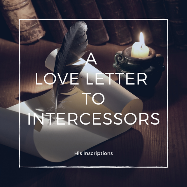 Love Letter to Intercessors