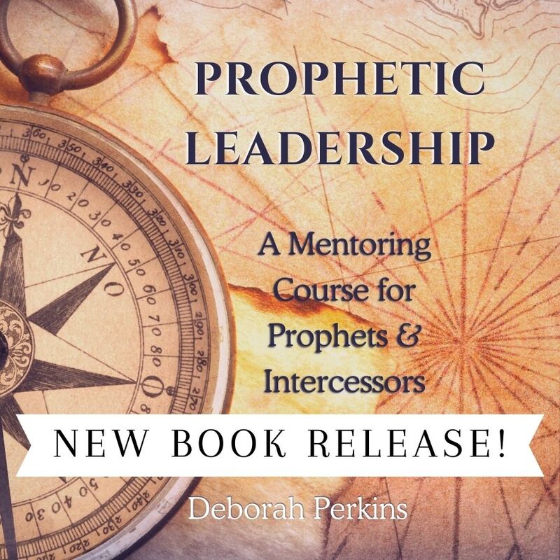Prophetic Leadership Book Deborah Perkins